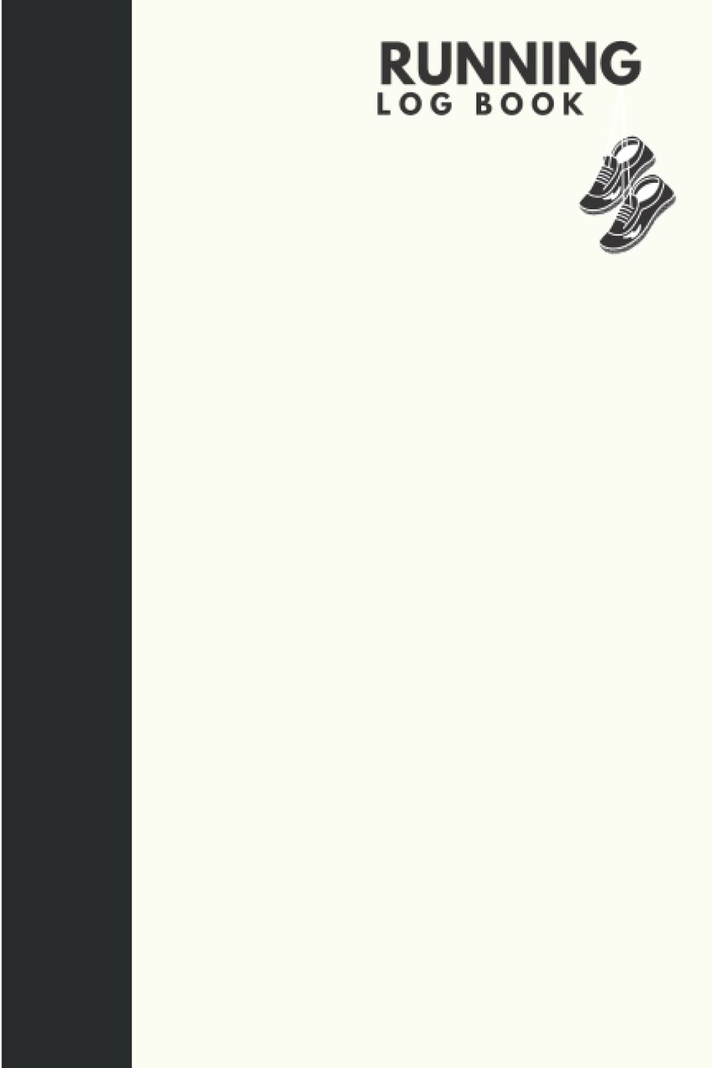 Running Log Book: Runner's Day by Day Log Monthly Calendar Planner | Race Bucket List | Race Record | Daily and Weekly Runner ... Book Diary | Run Workouts Journal Notebook