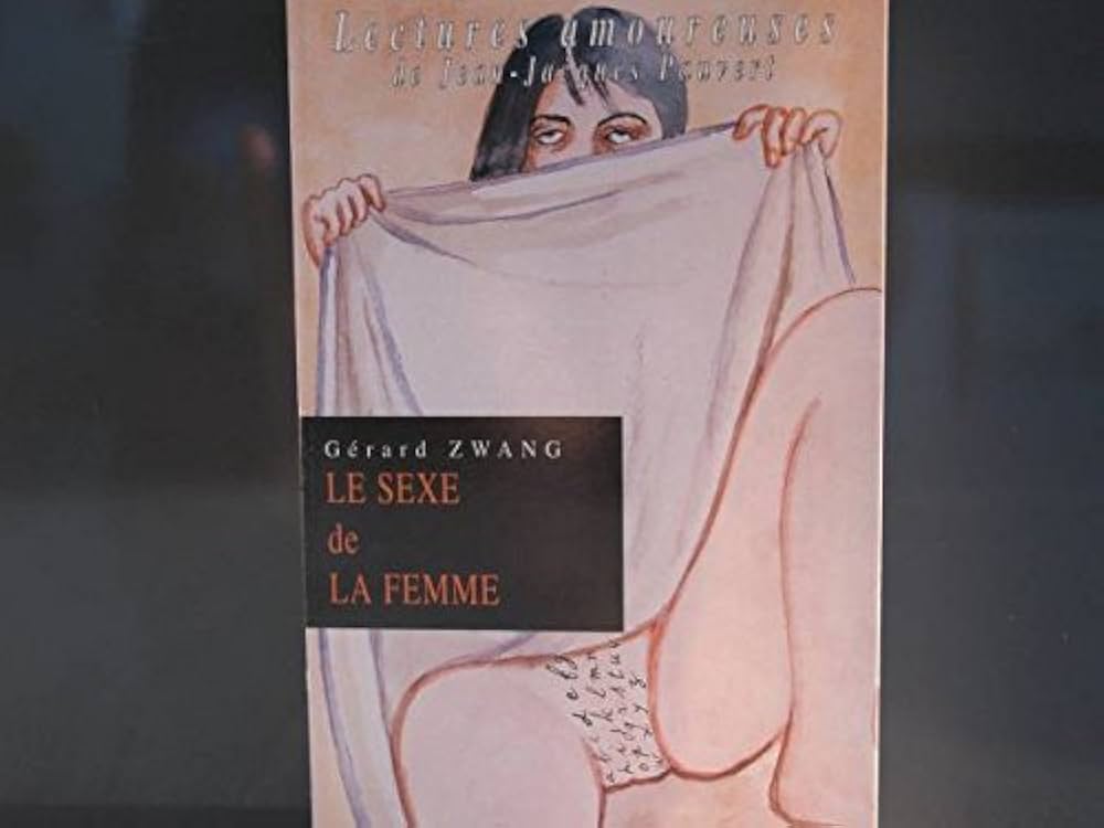 Gérard Zwang Le Sexe de la Femme Le Sexe de la femme : Zwang, Gérard, Zwang, Jacques: Amazon.fr: Livres