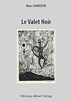 Le Valet Noir 1093645067 Book Cover