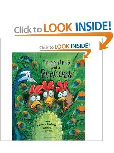 Three Hens and a Peacock 0545560837 Book Cover