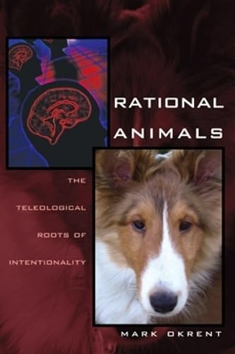 Buy Rational Animals: The Teleological Roots of Intentionality: The Teleological Roots of Intentionality Volume 34 (Series in Continental Thought) — BookShops.in