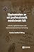 Produktbild Uppkomsten av ett professionellt medicinskt fält: Läkares, sjuksköterskors och laboratorieassistenters formering (Stockholm Studies in Education, Band 1)