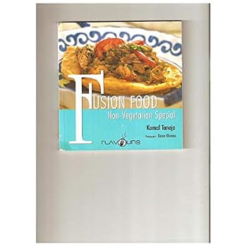 Paperback Fusion Food Vegetarian Special [Paperback] KOMAL TANEJA Book