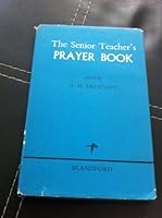 The Senior Teacher's Prayer Book B001DAIGPW Book Cover