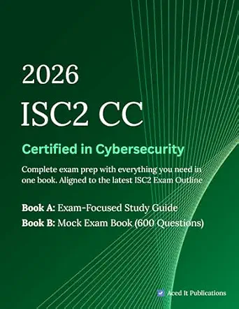 ISC2 Certified in Cybersecurity (CC) Full Study Guide