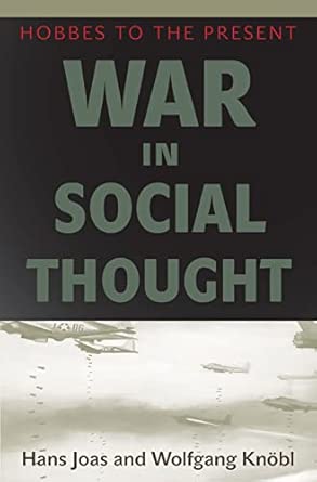 War in Social Thought: Hobbes to the Present book cover