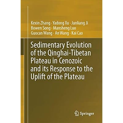 Sedimentary Evolution of the Qinghai-Tibetan Plateau in Cenozoic and its Response to the Uplift of the Plateau