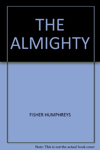 Almighty, The B000ZPLIU6 Book Cover