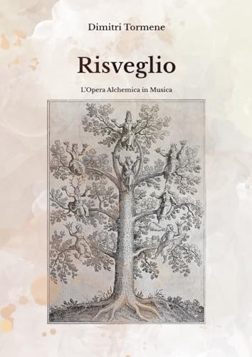 Risveglio: L'Opera Alchemica in Musica
