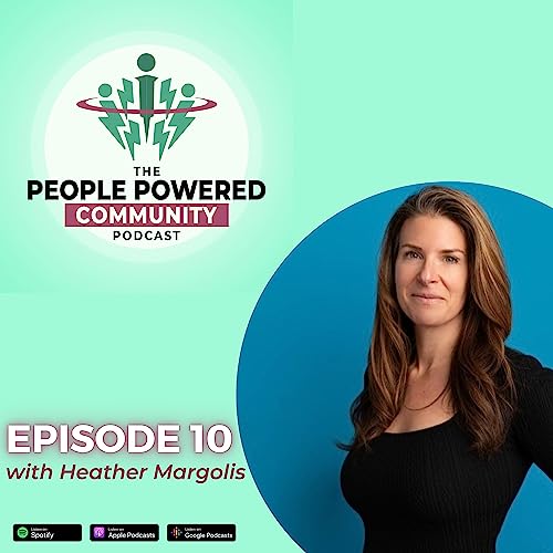 010: Heather Margolis - Building Resilient Communities Through Perseverance Podcast Por  arte de portada