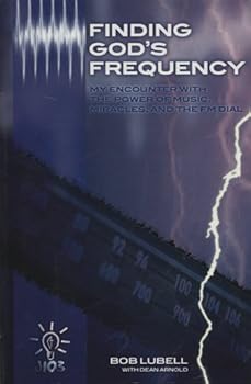 Unknown Binding Finding God's Frequency by Bob Lubell Book