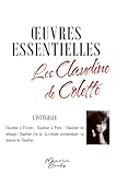  Oeuvres essentielles : L\'intégrale des Claudine de Colette