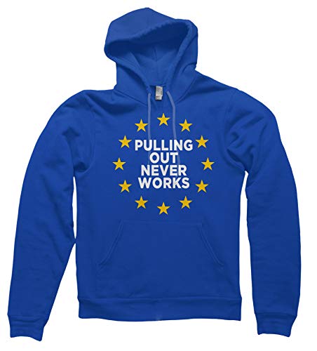 Pulling Out Never Works Remainer Hoodie le sweat qui exprime votre audace au quotidien