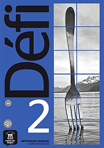Portada de Défi 2 . Cahier d'exercices + MP3 déchargeable