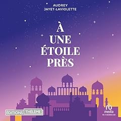 Couverture de A une étoile près