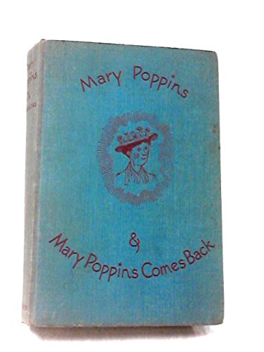 Mary Poppins and Mary Poppins Comes Back B0018N5XHS Book Cover