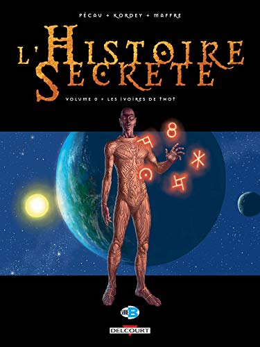 Histoire secrète T0: Les ivoires de Thot