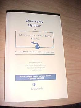 Paperback Quarterly Update for Michigan Compiled Laws Service (Michigan Compiled Laws Service, August 2003 Quarterly Update) Book