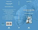  Ginkgo Biloba: Premier Loba - fin d\'un monde ancien