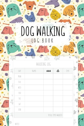 Dog Walking Log Book: Simple Journal for Dog Walking Business