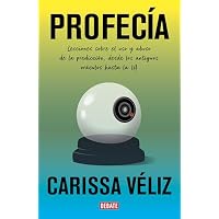 Profecía: Lecciones sobre el uso y abuso de la predicción, desde