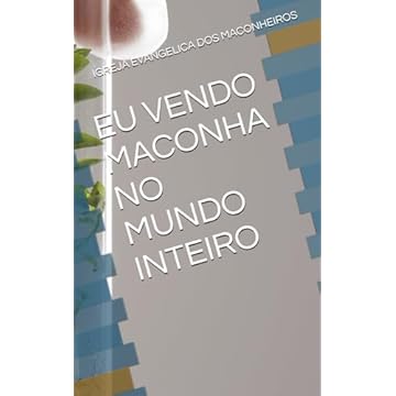 Capa do livro EU VENDO MACONHA NO MUNDO INTEIRO (OAB INTERNACIONAL) (Portuguese Edition)