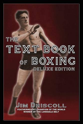 The Text Book of Boxing The Text Book of Boxing