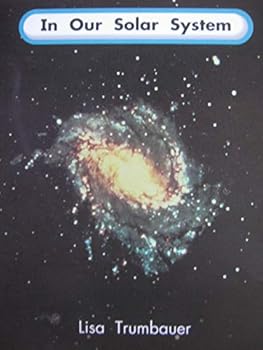 Paperback Rigby on Our Way to English: Newcomer Book Grade 3 in Our Solar System (On Our Way English) Book