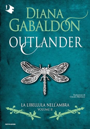 La libellula nell'ambra. Outlander (Vol. 2