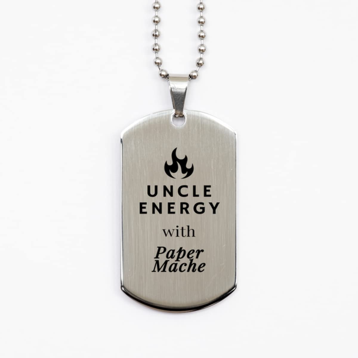 Uncle Energy with Paper Mache, Engraved on Silver Dog Tag, for Grandson Granddaughter to Uncle, Best for Christmas New Year Thanksgiving, Family for him