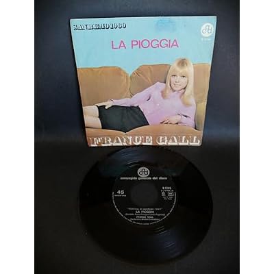France Gall - La Pioggia / Matrimonio D'amore