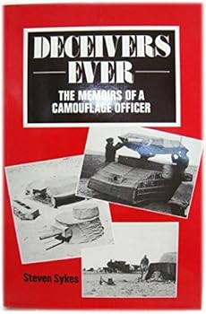 Hardcover Deceivers Ever : Memoirs of a Camouflage Officer Book