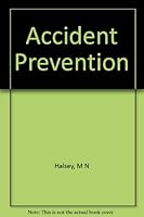 Accident Prevention B000J4XJ8M Book Cover