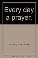 Every day a prayer, B0007EOPCS Book Cover