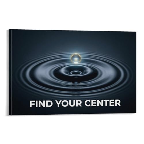 Find Your Center Motivational Poster Canvas Wall Art, Water Drop
