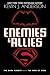 Enemies & Allies