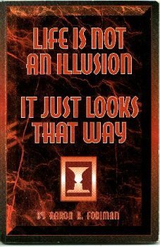 Paperback Life is not an illusion, it just looks that way Book