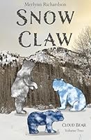 Snow Claw (Cloud Bear) 1966635052 Book Cover