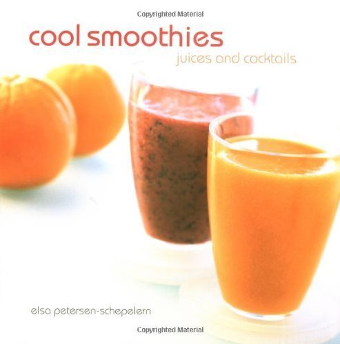 Cool Smoothies, Juices and Cocktails