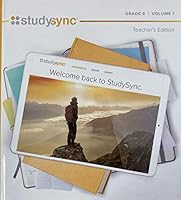 StudySync, Teacher's Edition, Grade 6 Volume 1, c. 2020 9781949739237, 1949739236 1949739236 Book Cover