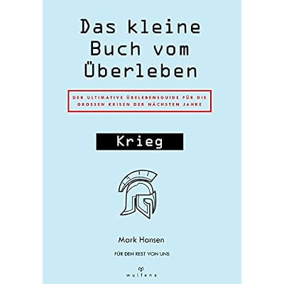 Das kleine Buch vom &Uuml;berleben.