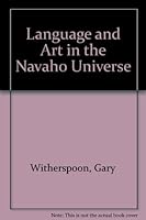 Language and Art in the Navaho Universe 047208965X Book Cover