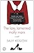 The Late, Lamented Molly Marx: A Novel