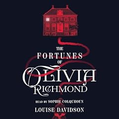 The Fortunes of Olivia Richmond Audiobook By Louise Davidson cover art