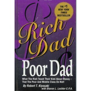 Hardcover Rich Dad, Poor Dad by Robert T. Kiyosaki (2000-08-01) Book