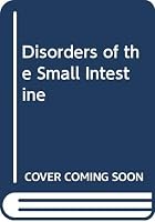 Disorders of the Small Intestine 0632010592 Book Cover