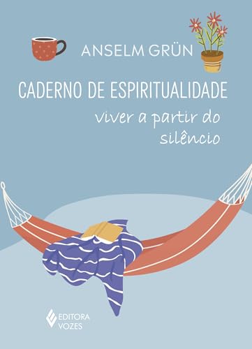 Caderno de espiritualidade – Viver a partir do silêncio