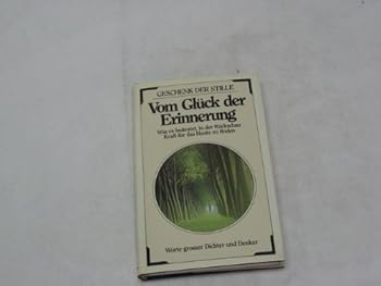 Hardcover Vom Glück der Erinnerung [German] Book