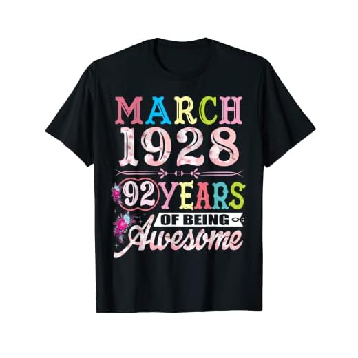 Marzo 1928 Regalos de cumpleaños 92 para mujeres de 92 años Camiseta
