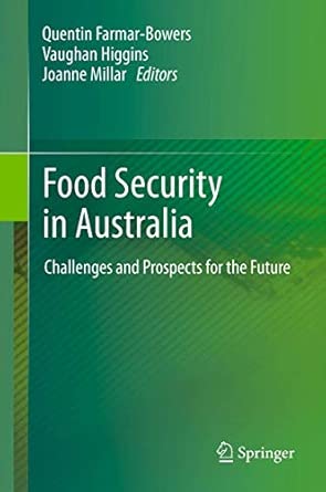 Food Security in Australia: Challenges and Prospects for the Future 2013th Edition-Wow! eBook